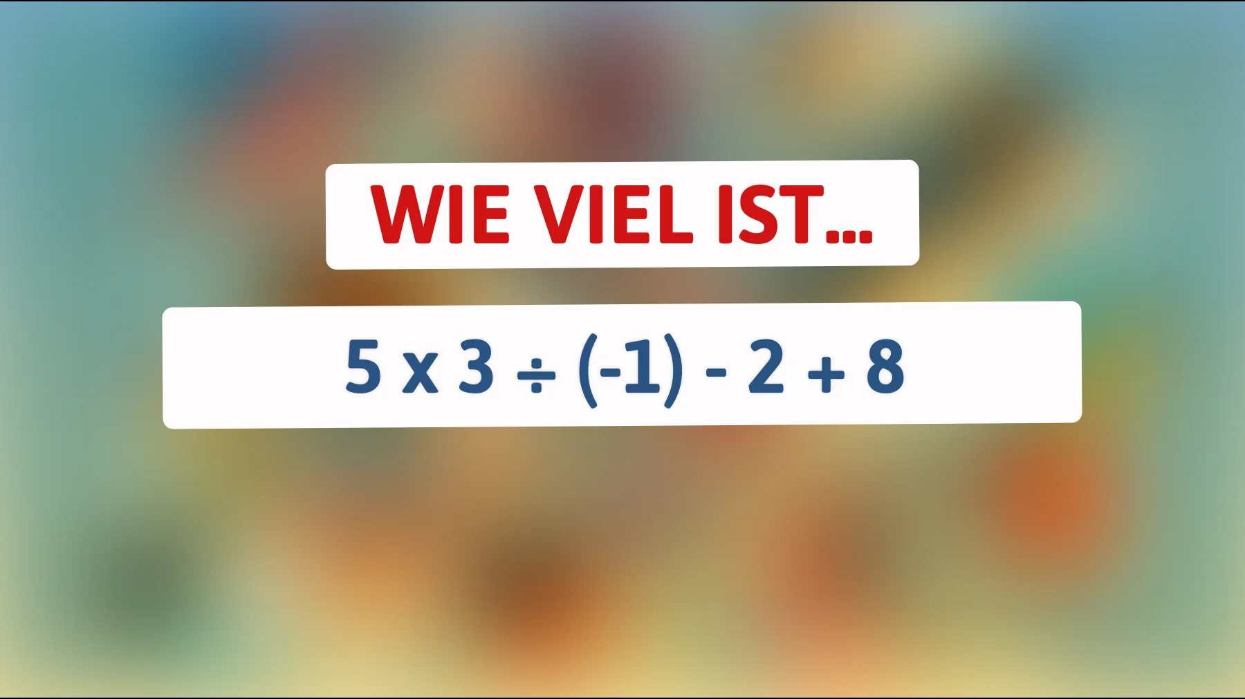 Nur 1% der Menschen können dieses mathematische Rätsel ohne Taschenrechner lösen! Bist du einer von ihnen?"